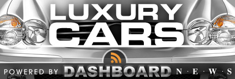 Luxury Cars Blog powered by Dashboard News