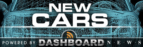 New Cars Blog powered by Dashboard News