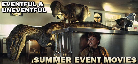 Eventful and Uneventful Summer Event Movies